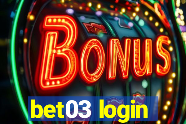 bet03 login